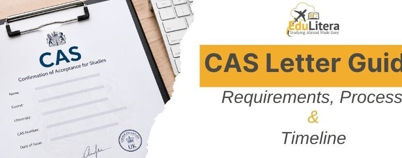 CAS Letter with UK university sponsorship details, requirements, process, and visa timeline.