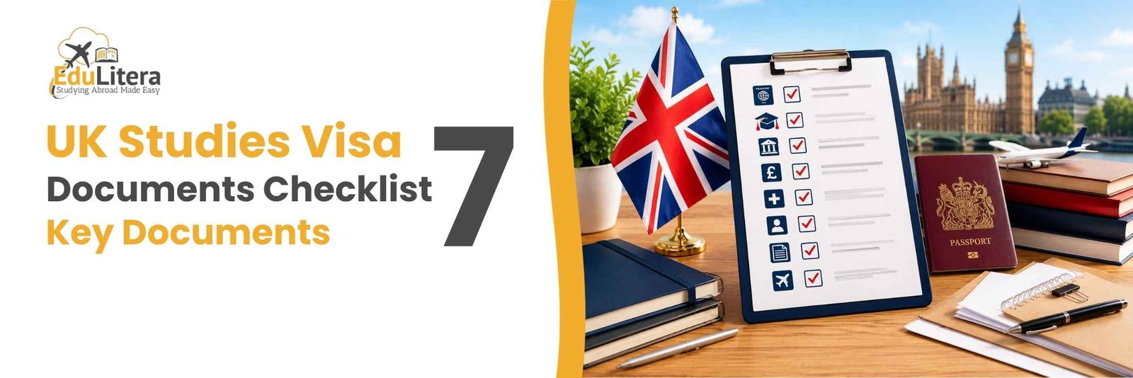 UK student visa documents checklist with seven key documents for a UK study visa application.